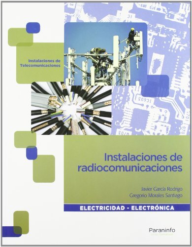 Instalaciones de radiocomunicaciones: Rústica book