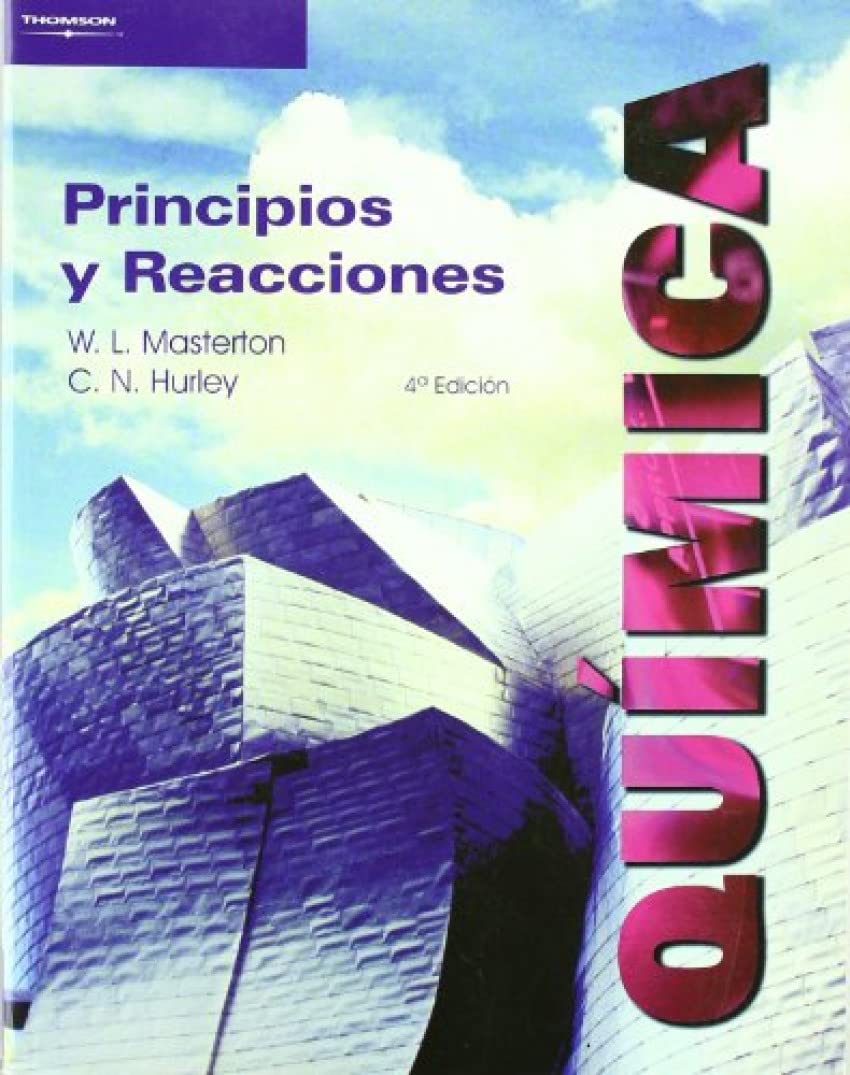 Quimica - Principios y Reacciones - 4ta Edicion book