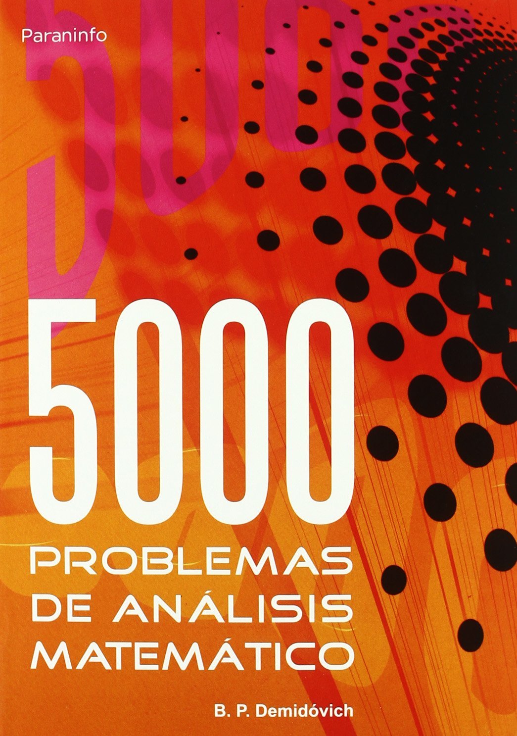 Cinco mil problemas de análisis matemático (Matemáticas) Non-fiction