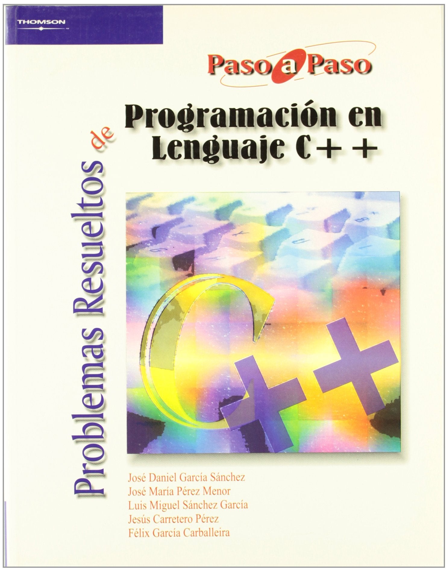 Problemas resueltos de programación en lenguaje C++ (Informática) Computer Science