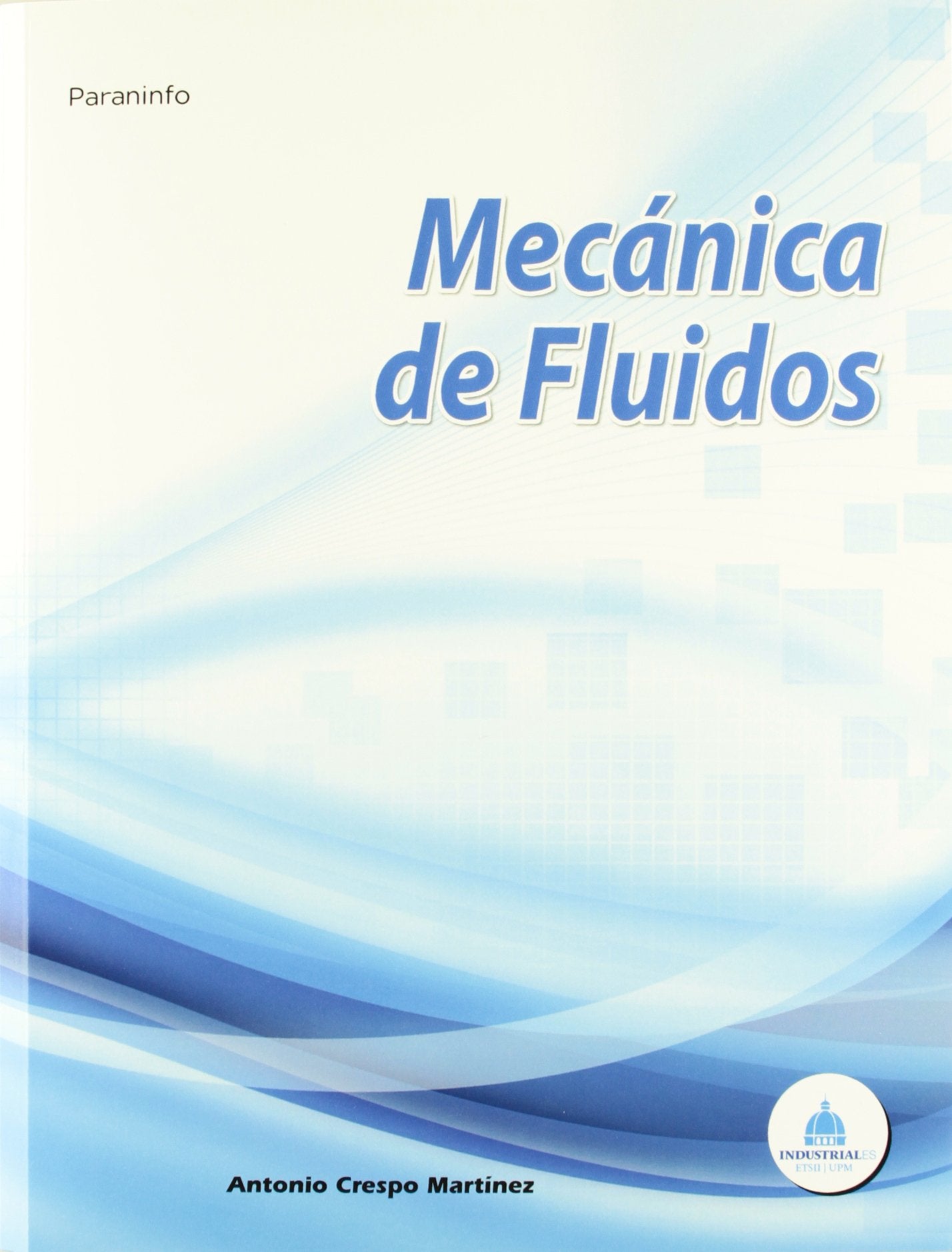 Mecánica de fluidos (Ingeniería) Business & Technology