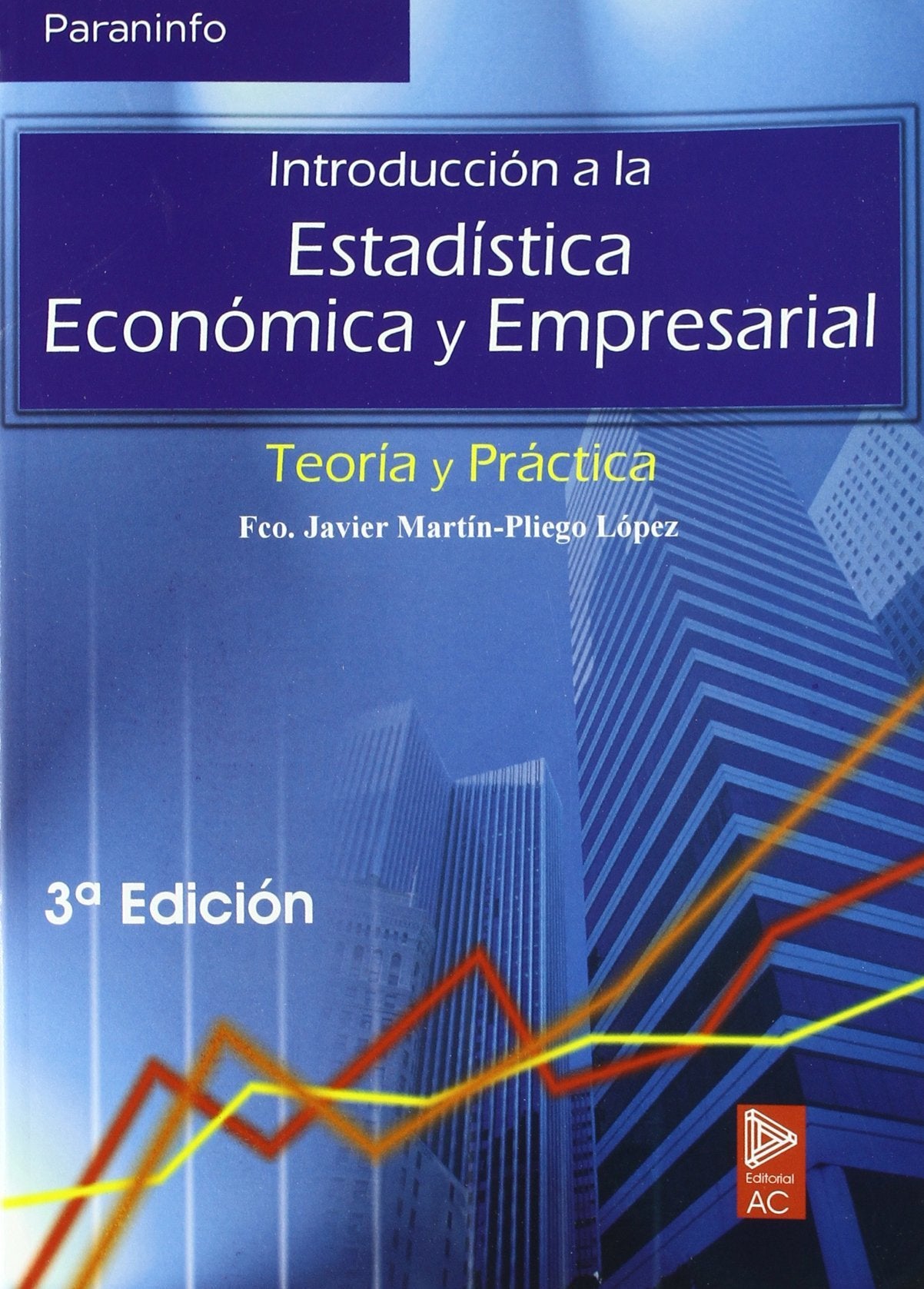 Introducción a la estadística económica empresarial book