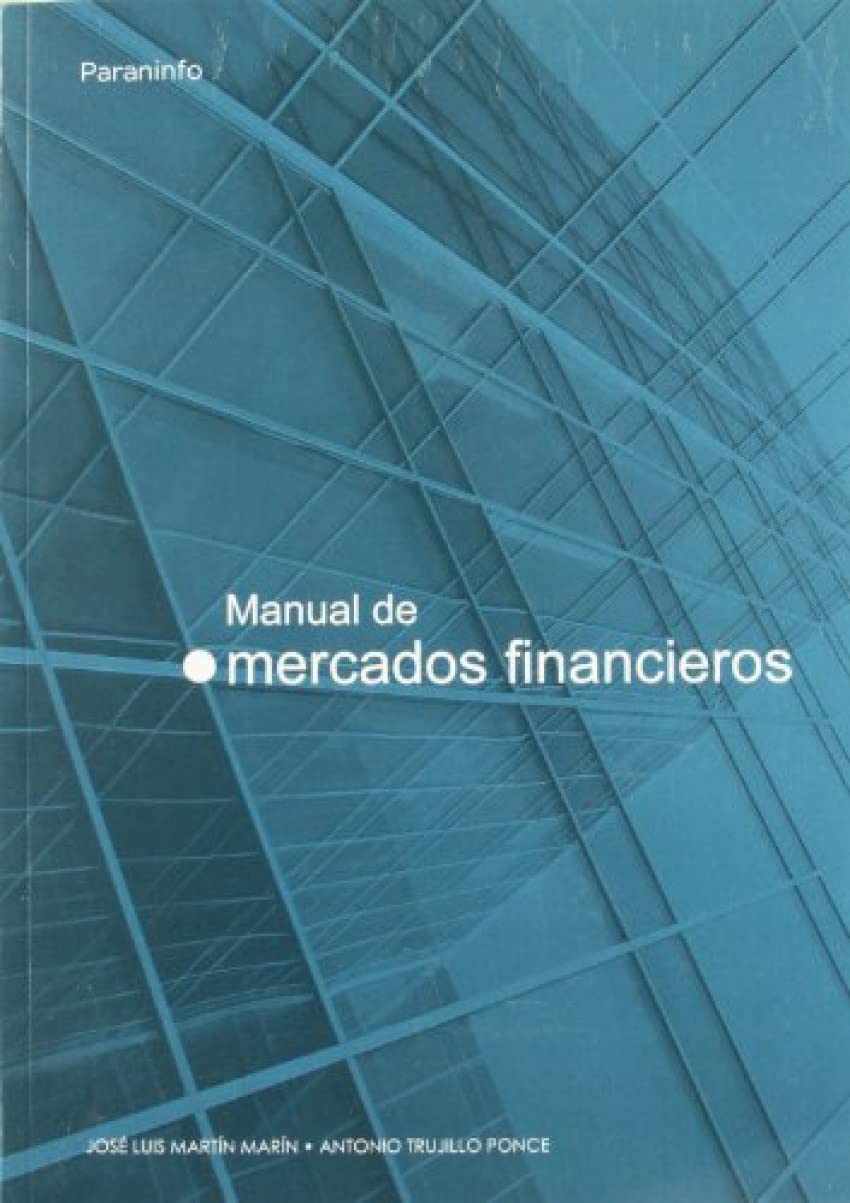 Manual de mercados financieros Business, Finance & Career