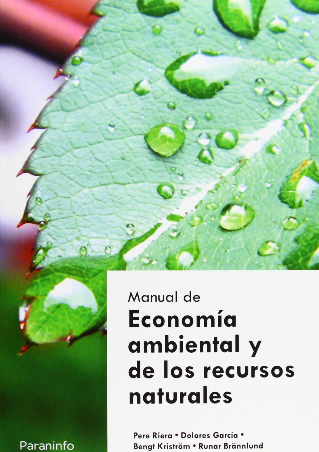 Manual de economía ambiental y de los recursos naturales book