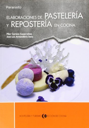 Elaboracionesdepasteleríayreposteríaencocina Media & Communication