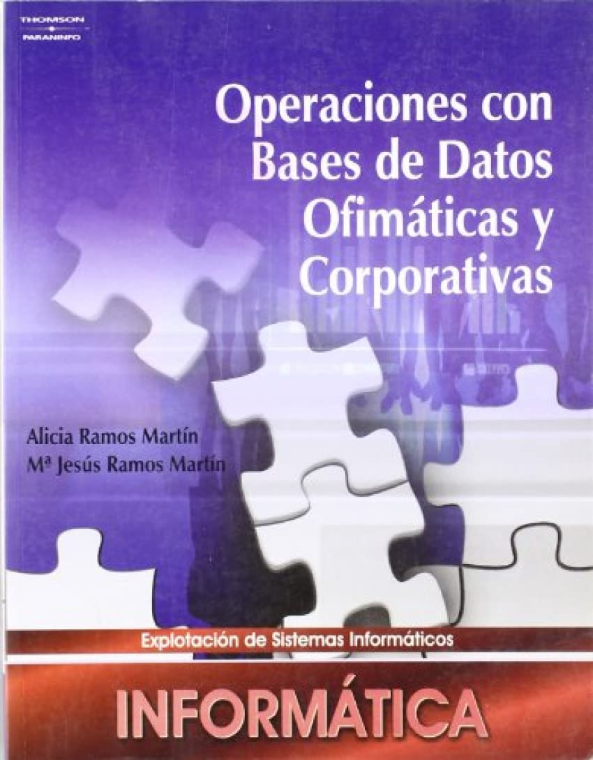 Operaciones con bases de datos ofimáticos y corporativos (Informática y Comunicaciones) Computer Science