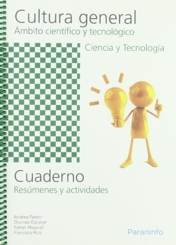 Cuaderno de trabajo - Cultura general - Ámbito científico y tecnológico - ciencia y tecnología book