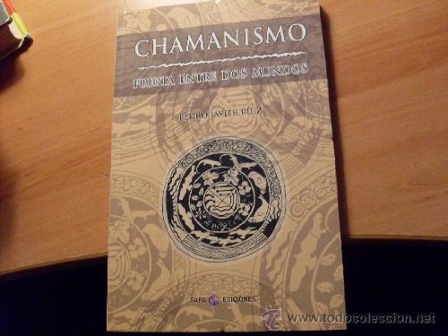 Chamanismo puerta entre dos mundos book