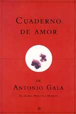 Cuaderno de amor de Antonio Gala (Tahona de Letras) Contemporary literature