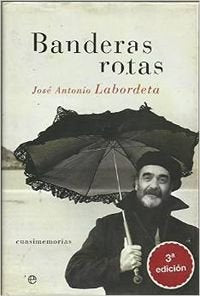 BANDERAS ROTAS: CUASIMEMORIAS /ESFERA Books