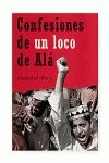 Confesiones de un Loco de Ala/ Confessions of a Crazyman of Ala book
