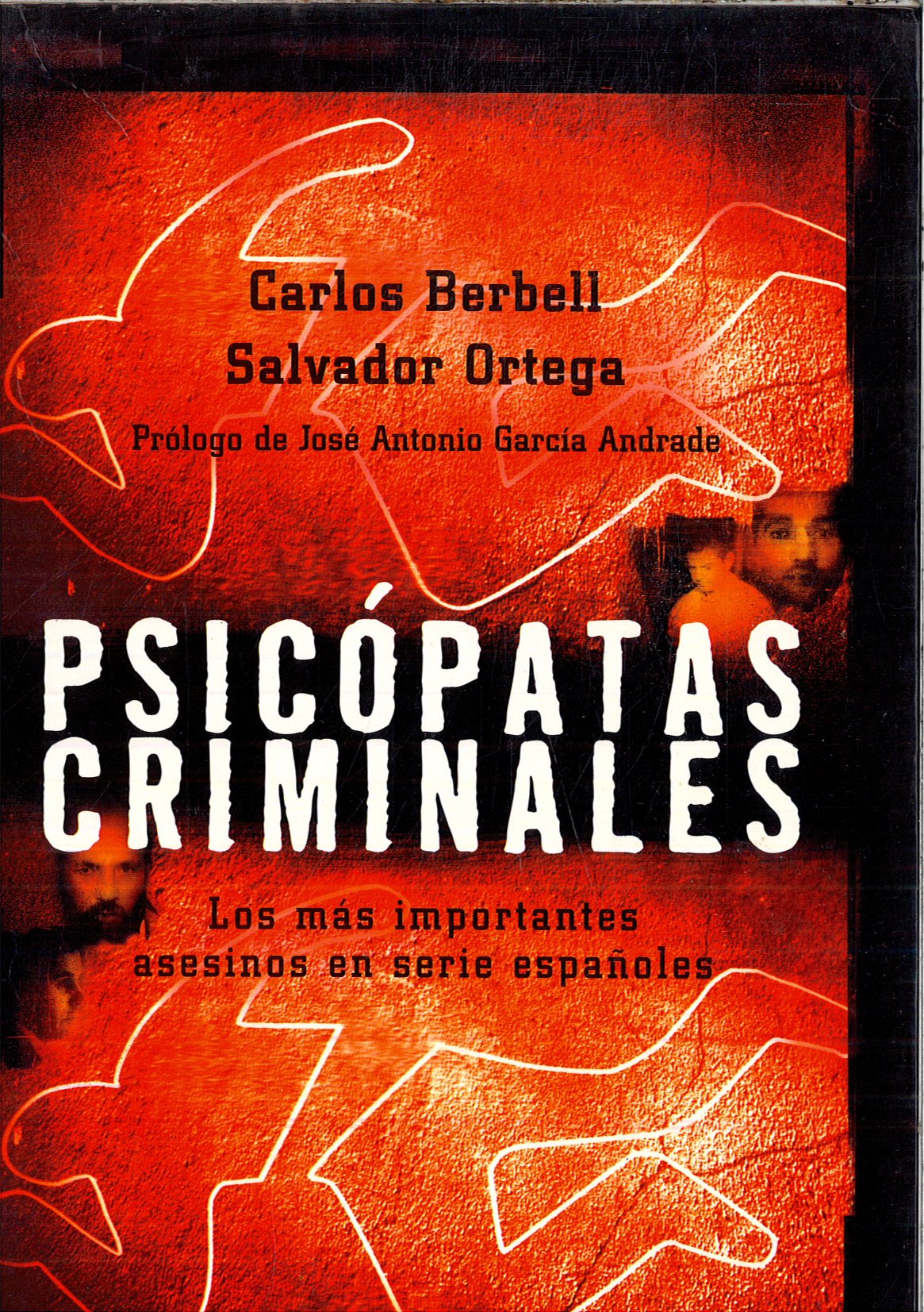 Psicopatas criminales/ Criminal Psychopaths book