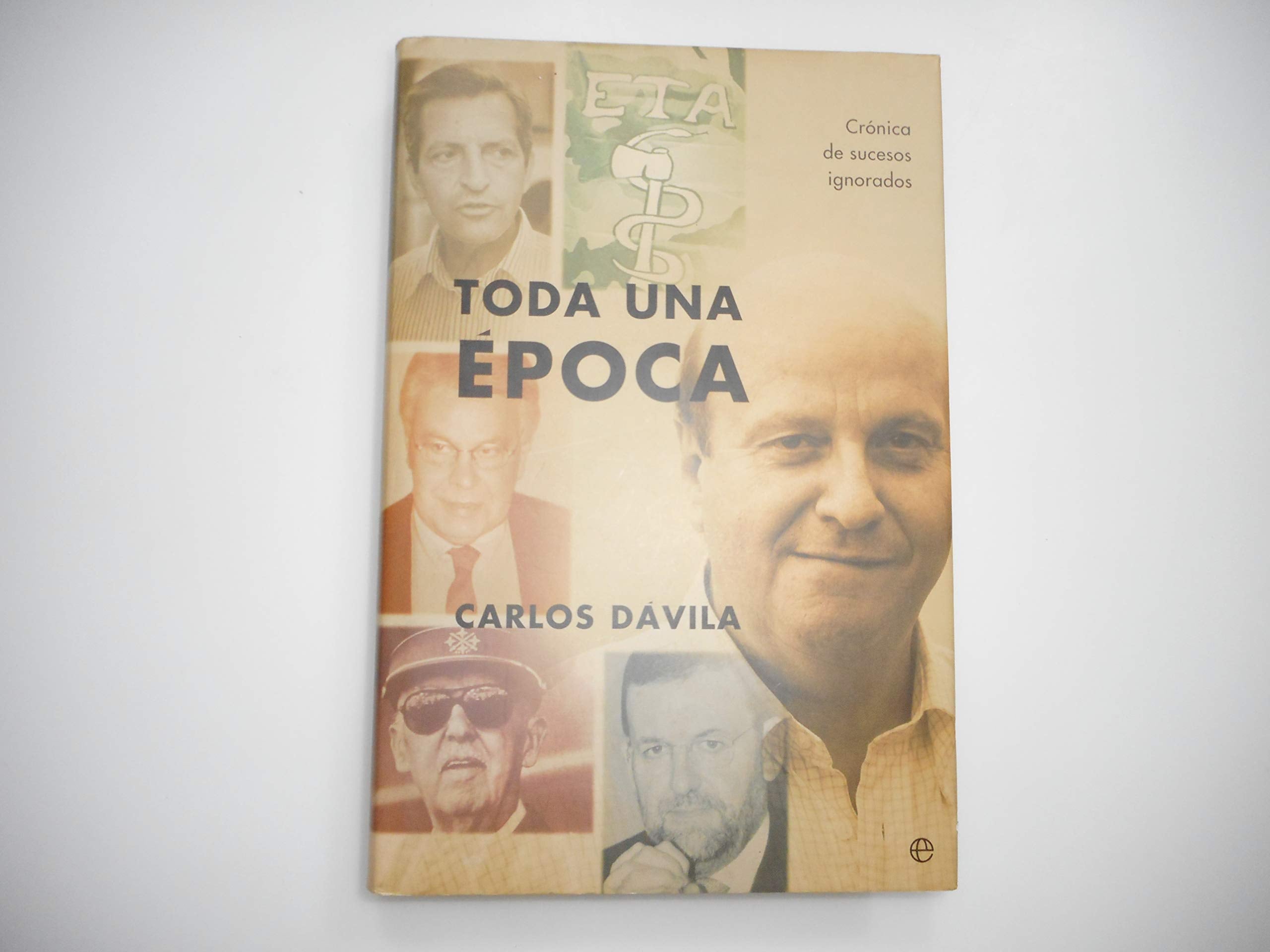 Toda una epoca/ An Entire Epoch Memories
