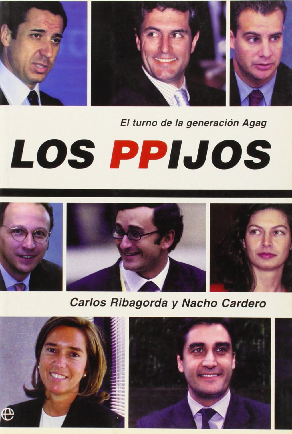 Los Ppijos: El Turno de La Generacion Agag book