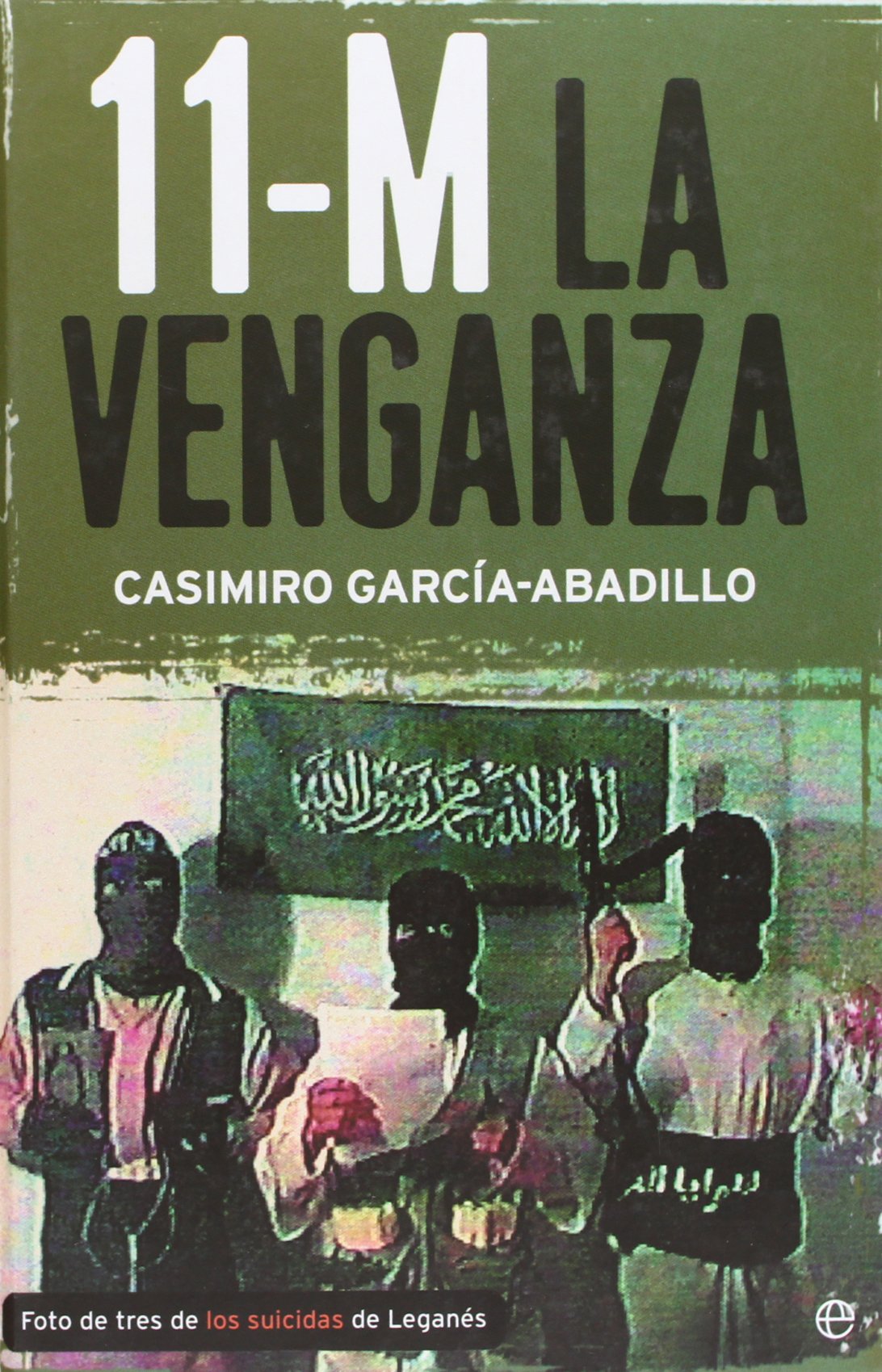 11-M: La Venganza book