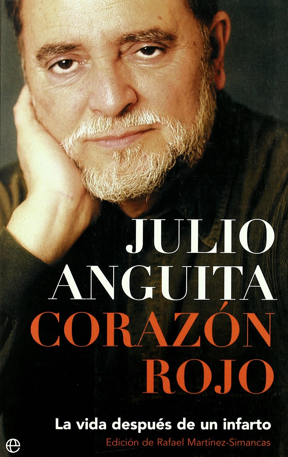 Corazón rojo : la vida después de un infarto book
