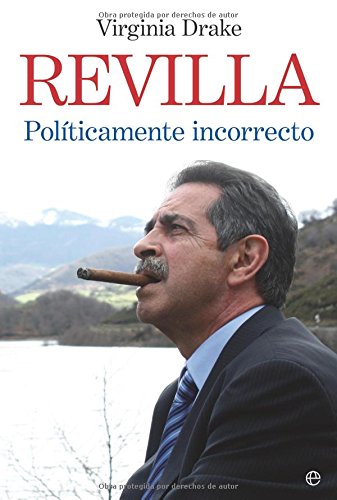 Revilla : politicamente incorrecto Novels & Short Stories