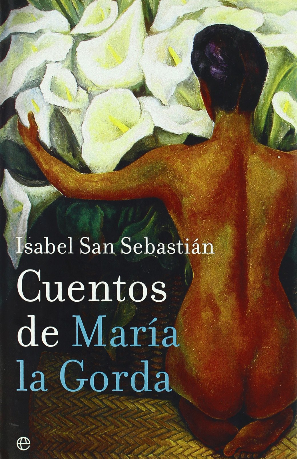 Cuentos de Maria La Gorda book