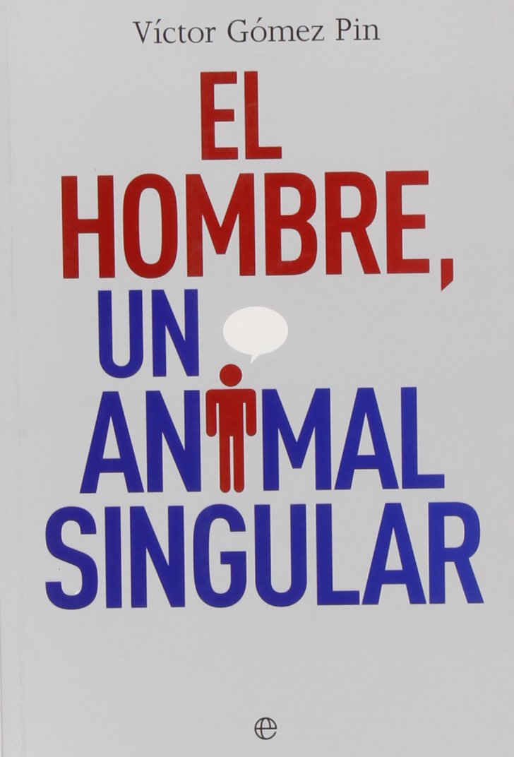 Product Image: Gómez Pin, V: Hombre, un animal singular