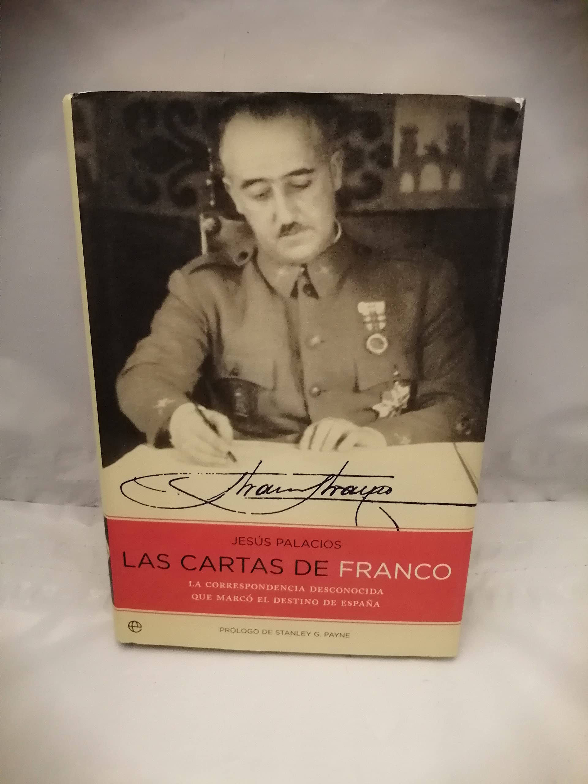Las cartas de Franco : la correspondencia desconocida que marcó el destino de España Novels & Short Stories