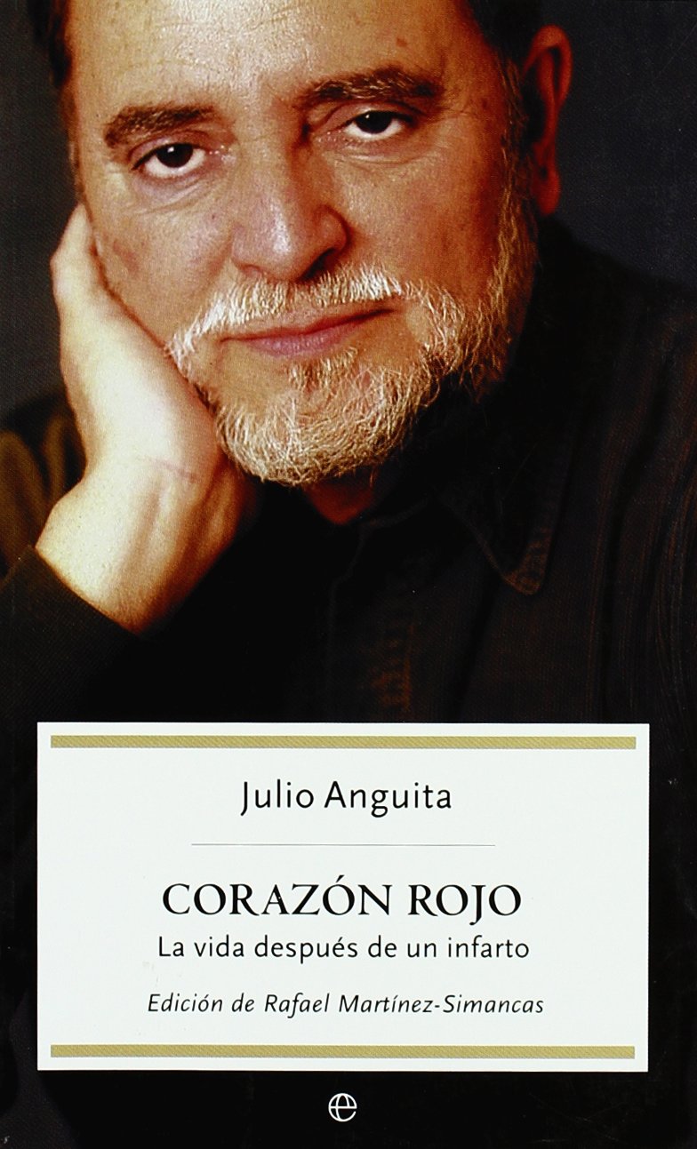 Corazón rojo : la vida después de un infarto Social Sciences