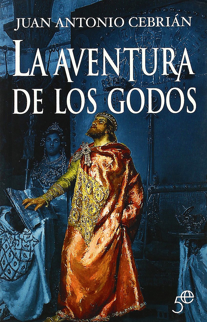 Aventura de los godos, la (5º Aniversario) Books