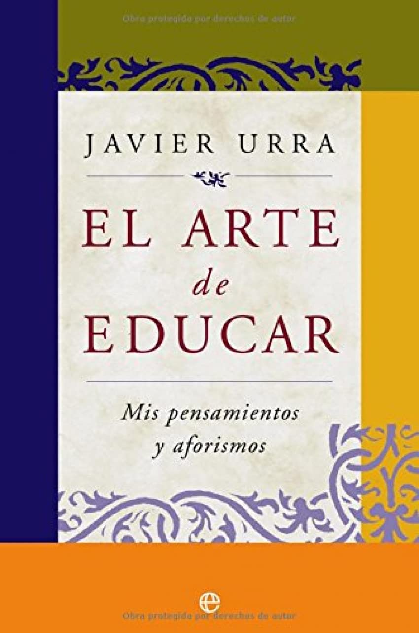 El arte de educar : mis pensamientos y aforismos (La Esfera psicología) Books