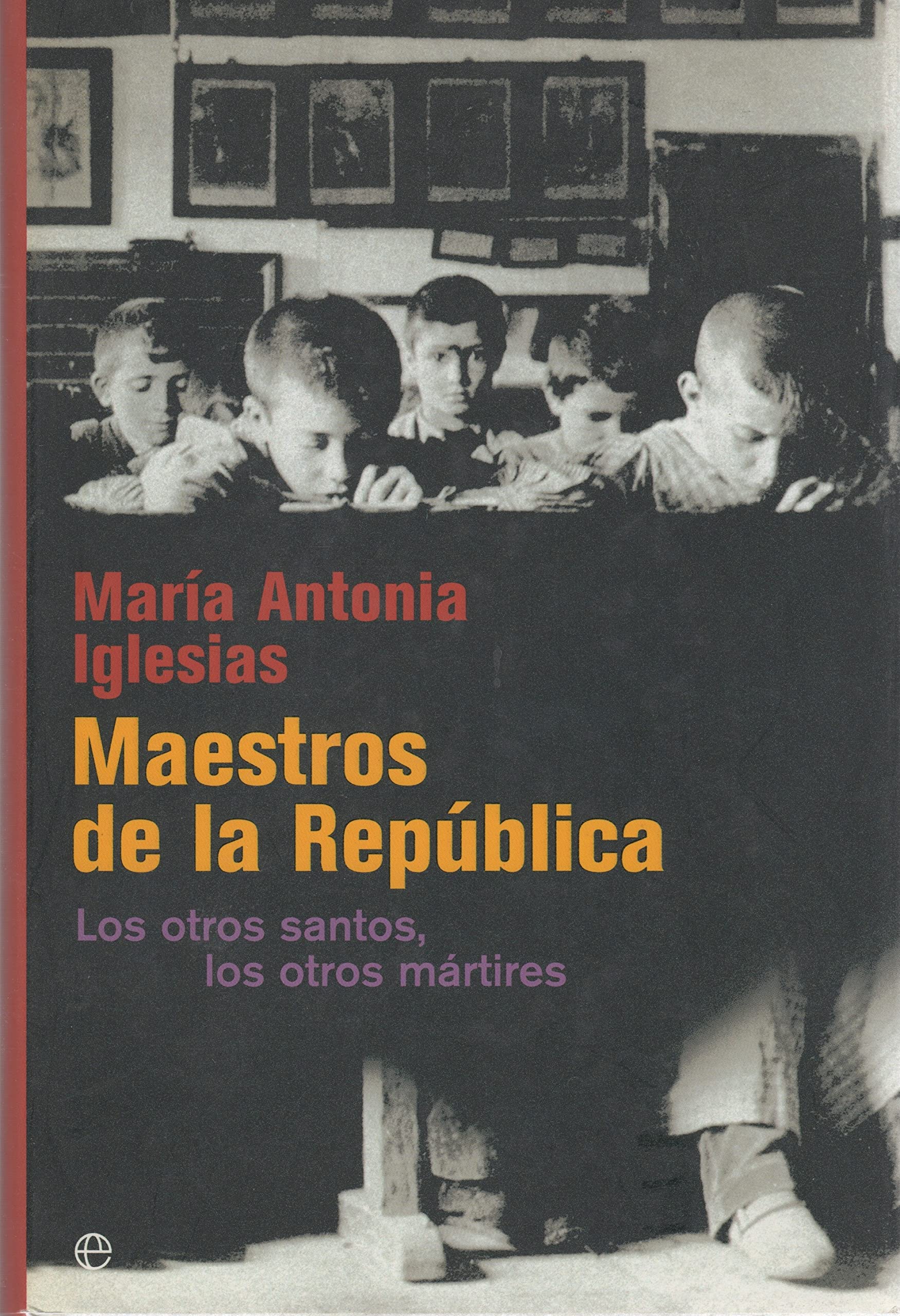 Maestros de la republica Books