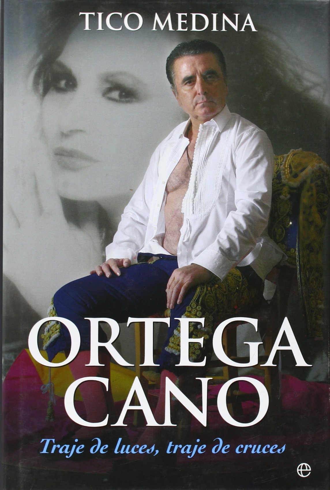 Ortega Cano : traje de luces, traje de cruces Social Sciences