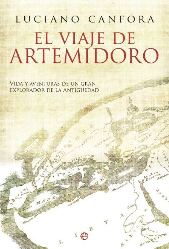 Canfora, L: Viaje de Artemidoro : vida y aventuras de un gra Reading Aloud & Learning to Read