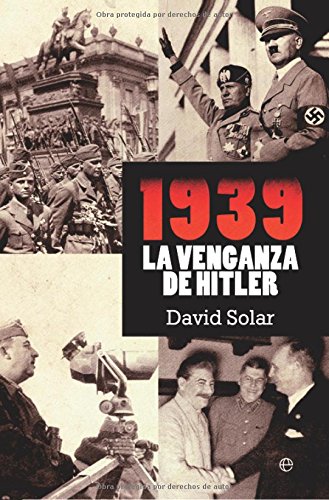 1939 La venganza de Hitler/ Hitler's Revenge book