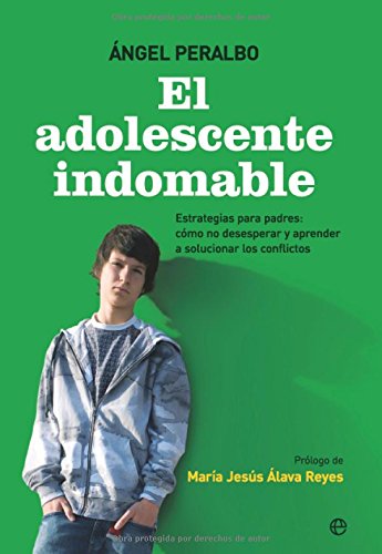 Peralbo Fernández, Á: Adolescente indomable : estrategias pa Social Sciences