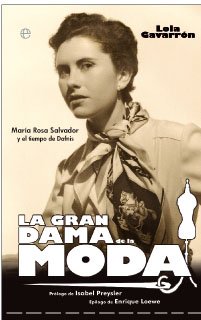 La Gran Dama de La Moda: Maria Rosa Salvador y El Tiempo de Dafnis book
