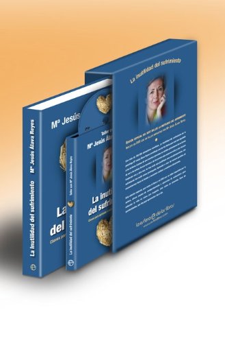 La inutilidad del sufrimiento : claves para aprender a vivir de manera positiva Social Sciences