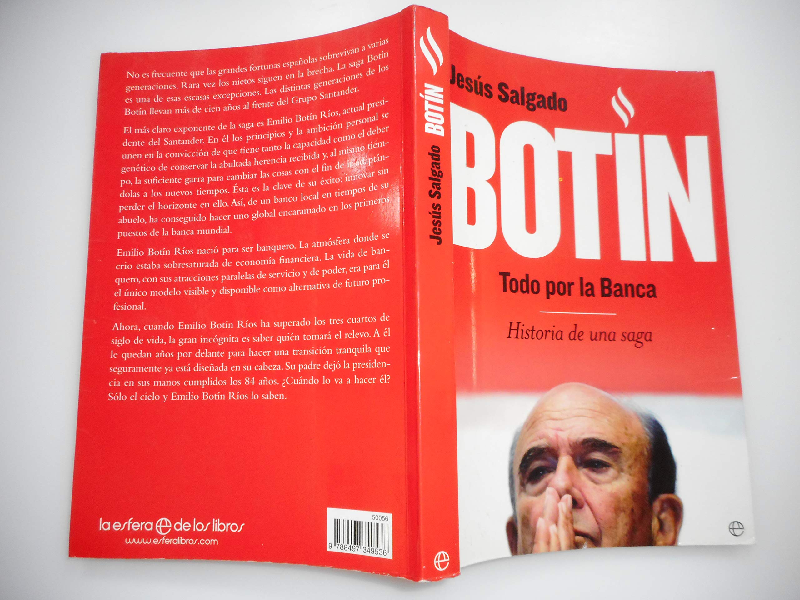 Emilio Botin: Todo Por La Banca book