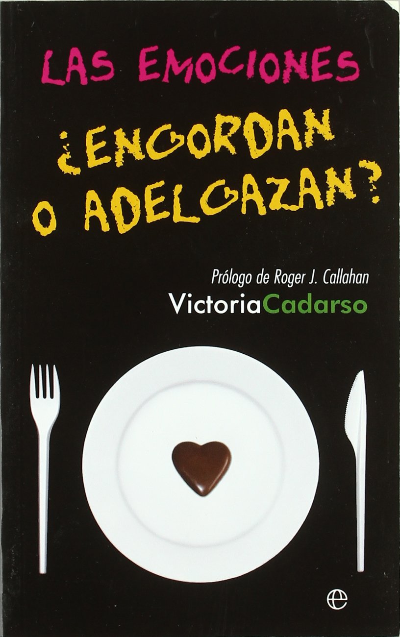 Las emociones ¿engordan o adelgazan? Medicine