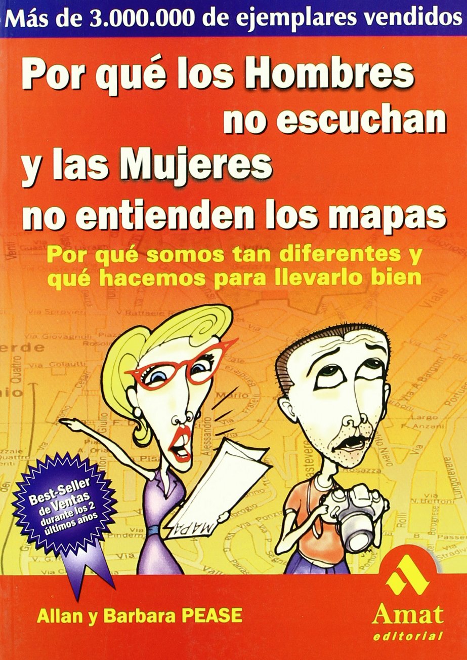 Por que los hombres no escuchan y las mujeres no entienden los mapas Books