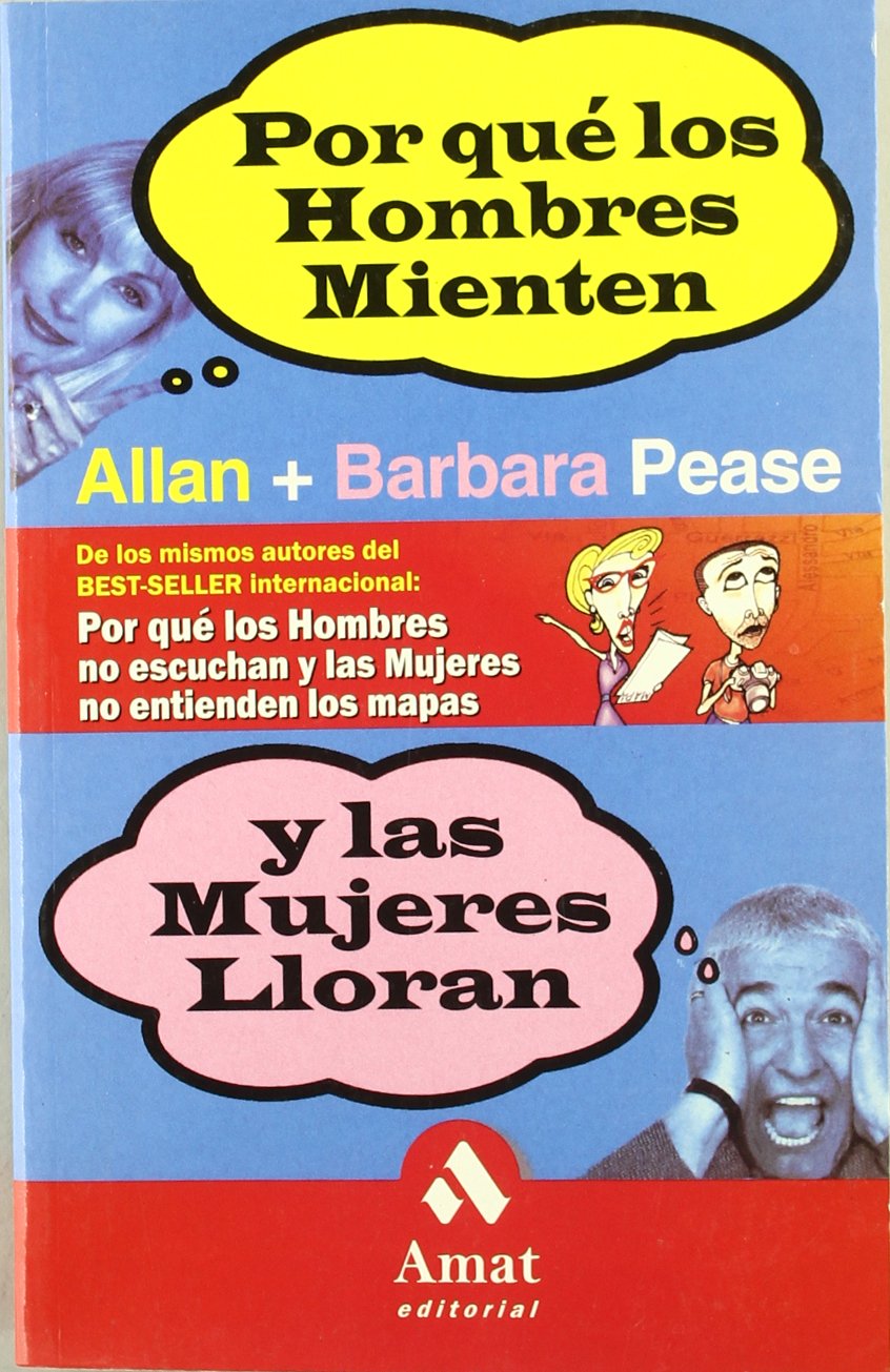 Por que los hombres mienten y las mujeres lloran Books