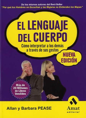 El lenguaje del cuerpo : cómo interpretar a los demás a través de sus gestos Social Sciences