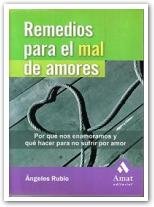 Rubio Gil, Á: Remedios para el mal de amores : por qué nos e Social Sciences