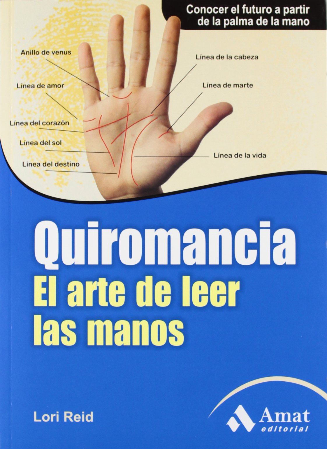 Quiromancia: El arte de leer las manos book