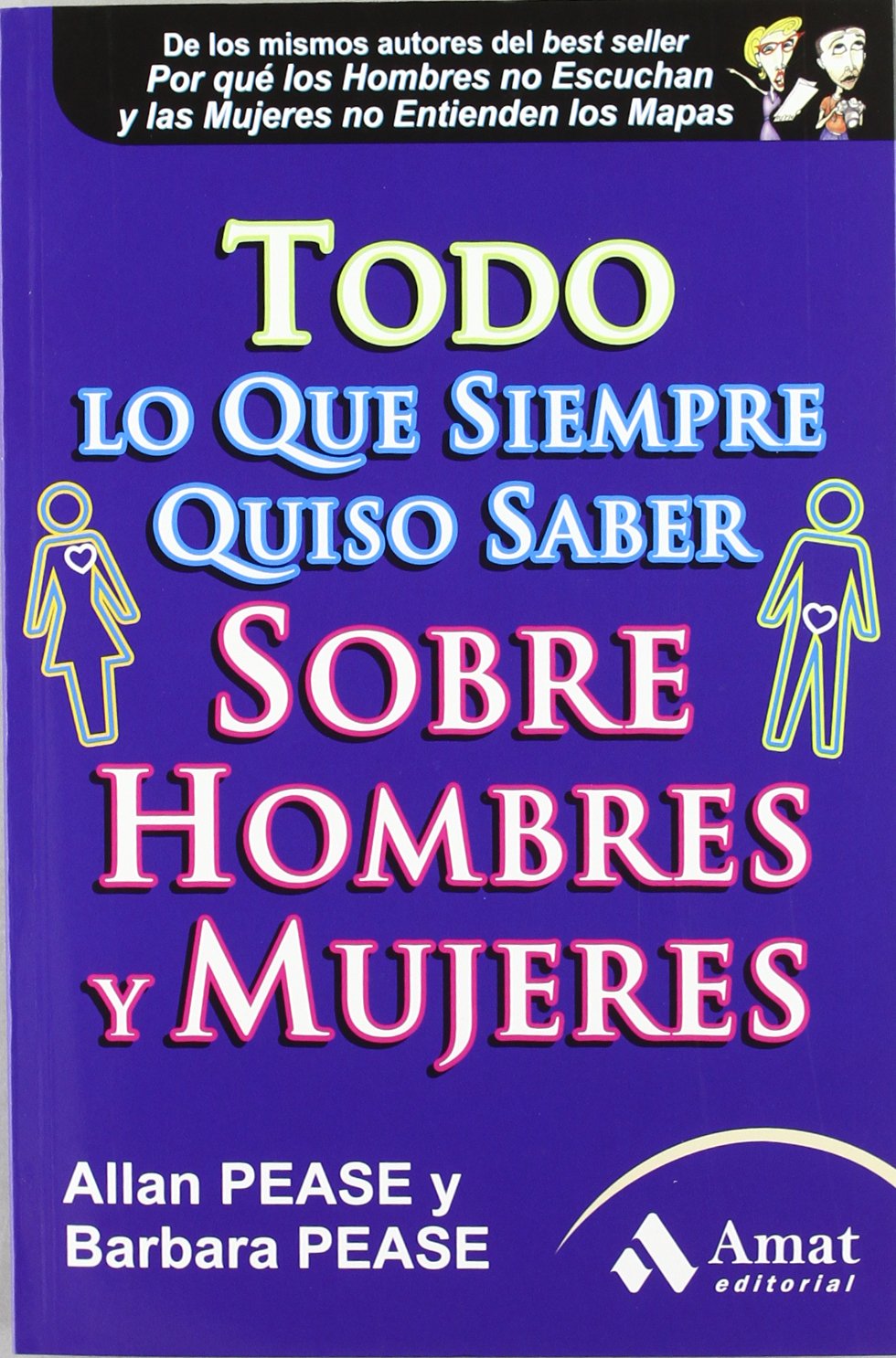 Todo lo que siempre quiso saber de hombres y mujeres book