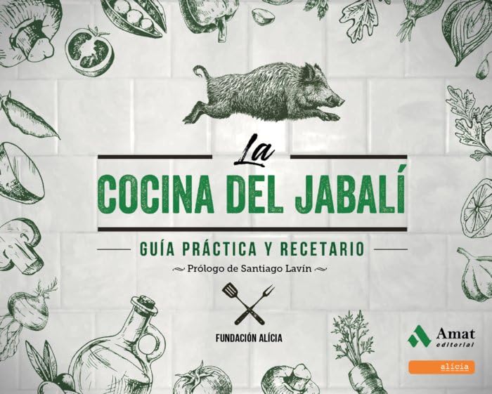 La cocina del jabalí : guía práctica y recetario Leisure, Home & Garden
