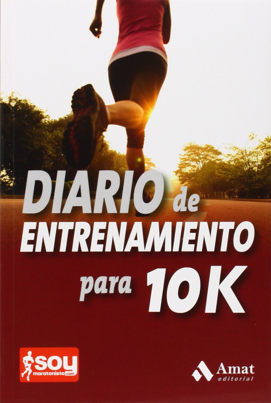 Diario de entrenamiento para 10K book