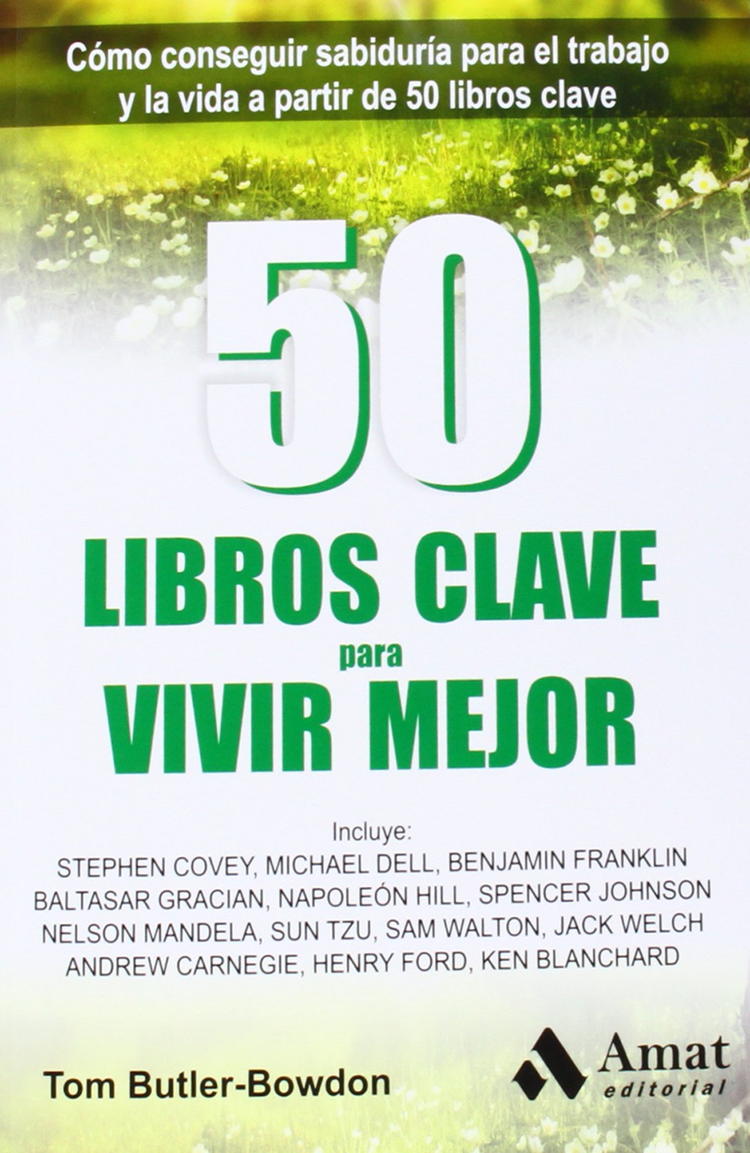 50 libros clave para vivir mejor Books
