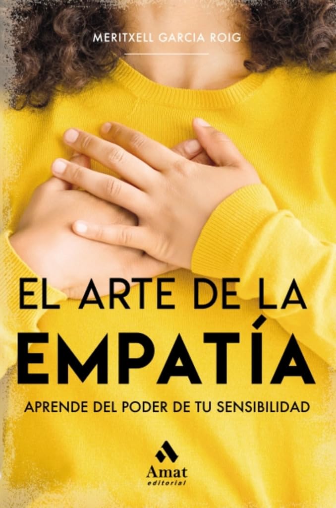 El arte de la empatía: Aprende del poder de tu sensibilidad Lifestyle
