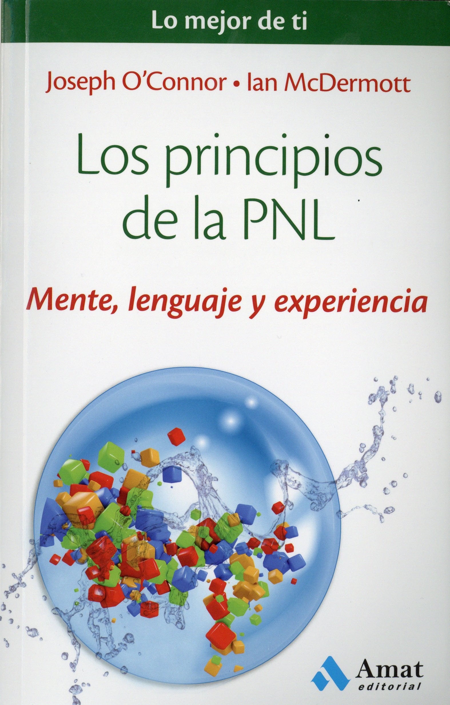 Los principios de la PNL/ Principles of NLP book