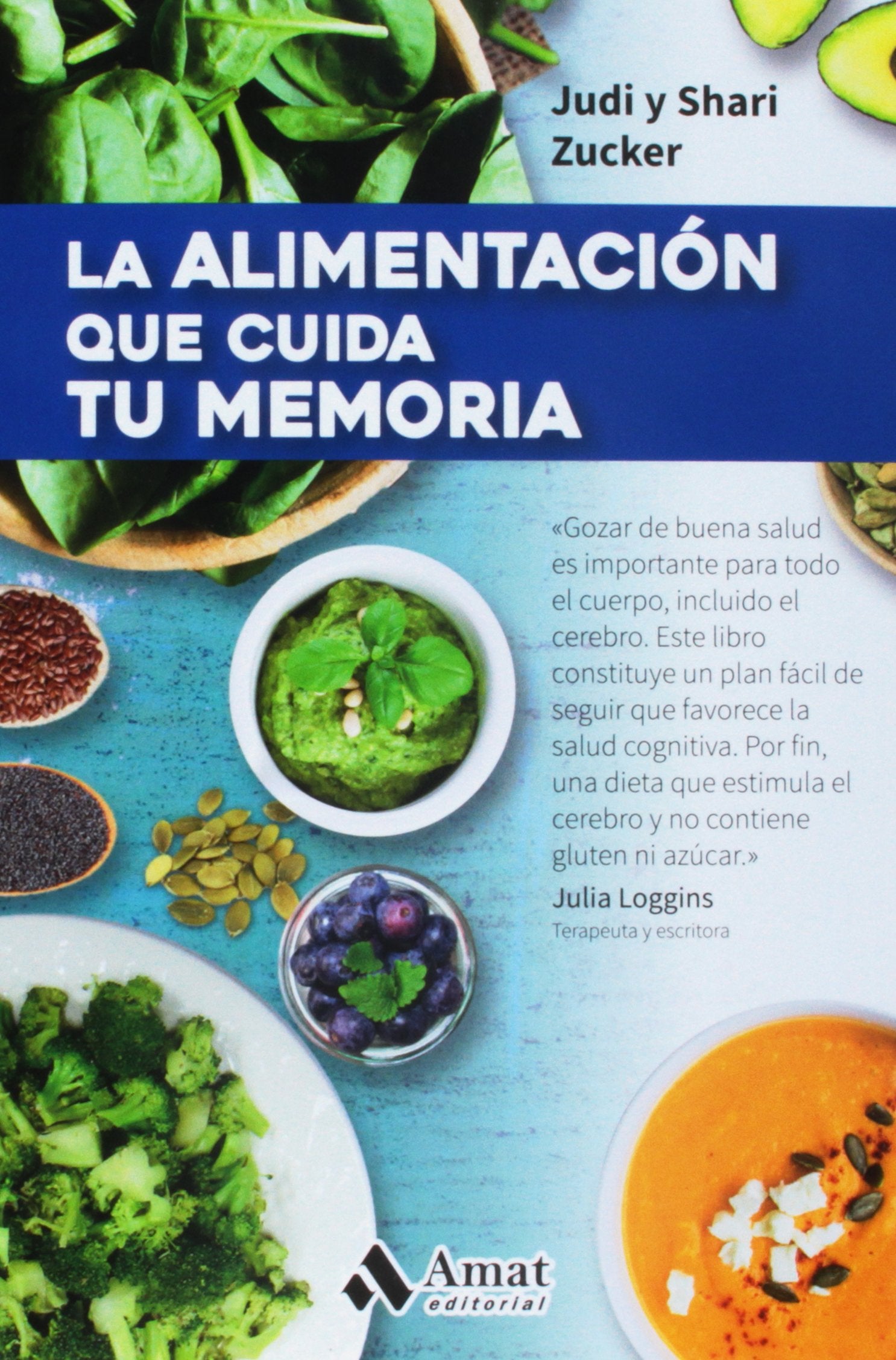 La alimentación que cuida tu memoria Leisure, Home & Garden