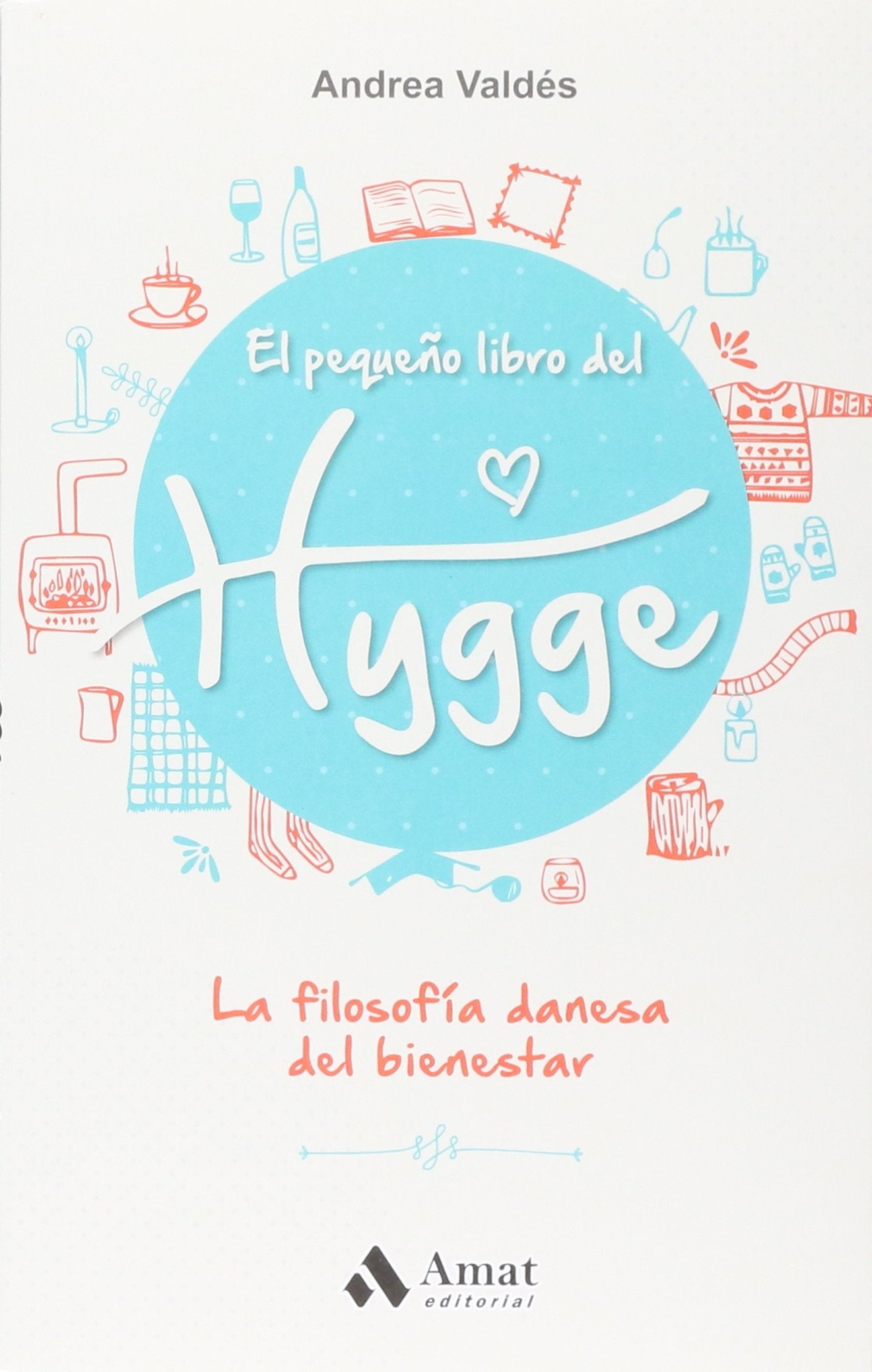 El pequeño libro del Hygge: La filosofía danesa del bienestar book