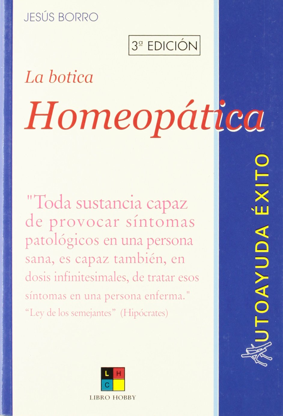 La botica homeopatica / The homeopathic pharmacy book